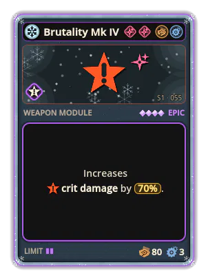 Brutality Mk IV: Crit damage +70%