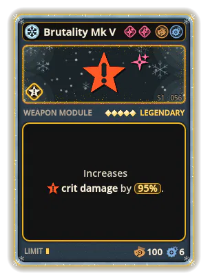 Brutality Mk V: Crit damage +95%