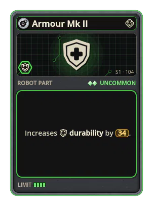 Armour Mk II: +34 Durability