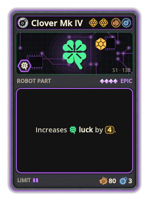 Clover Mk IV: +4 Luck (rarer cards)
