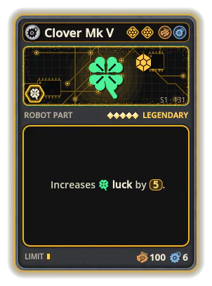 Clover Mk V: +5 Luck (rarer cards)