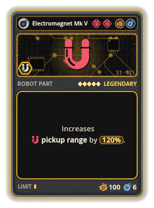 Electromagnet Mk V: +120% Pickup range
