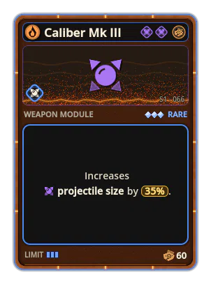 Caliber Mk III: Projectile size +35%