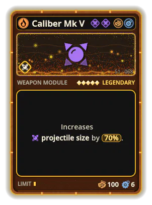 Caliber Mk V: Projectile size +70%