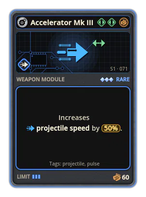 Accelerator Mk III: Projectile speed +50%