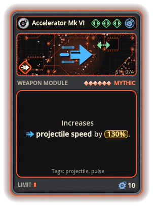 Accelerator Mk VI: Projectile speed +130%