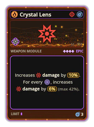 Crystal Lens: Damage +10% +6% Damage per icon: Crystal (max +42%)