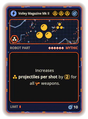 Volley Magazine Mk II: +2 Emissions of all weapons