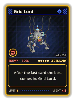 Grid Lord: After the last card the boss comes in: Grid Lord.