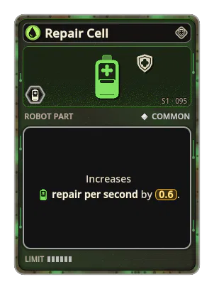 Repair Cell: +0.6 Repair per second