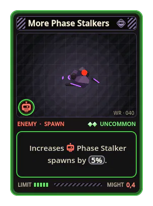More Phase Stalkers: Increases Phase Stalker spawns by 5%.