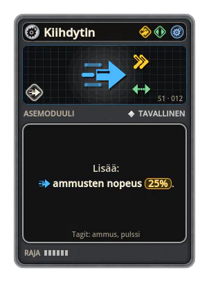 Kiihdytin: Ammusten nopeus +25%
