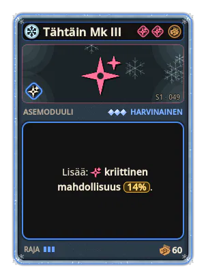 Tähtäin Mk III: Kriittinen mahdollisuus +14%