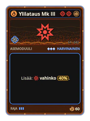 Ylilataus Mk III: Vahinko +40%