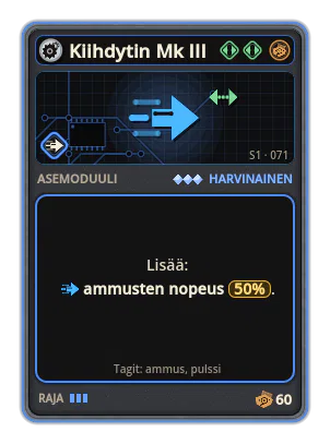 Kiihdytin Mk III: Ammusten nopeus +50%