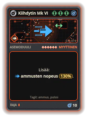 Kiihdytin Mk VI: Ammusten nopeus +130%