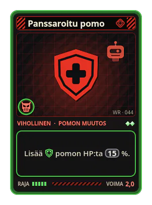 Panssaroitu pomo: Lisää pomon HP:ta 15 %.