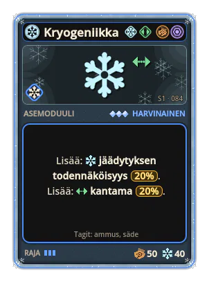 Kryogeniikka: Jää · mahd. 20% Kantama +20%
