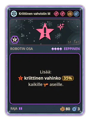 Kriittinen vahvistin Mk IV: +35% Kaikkien aseiden kriittinen vahinko