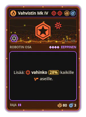 Vahvistin Mk IV: +28% Kaikkien aseiden vahinko