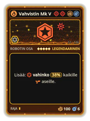 Vahvistin Mk V: +38% Kaikkien aseiden vahinko