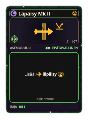 Läpäisy Mk II: Läpäisy ×2