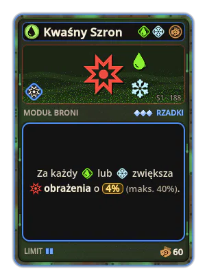 Kwaśny Szron: +4% Obrażenia za każdą ikonę: Kwas / Lód (maks. +40%)