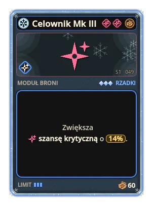 Celownik Mk III: Szansa krytyczna +14%