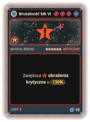 Brutalność Mk VI: Obrażenia krytyczne +130%