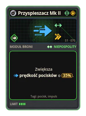 Przyspieszacz Mk II: Prędkość pocisków +35%