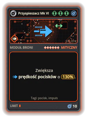 Przyspieszacz Mk VI: Prędkość pocisków +130%