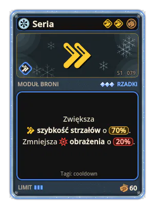Seria: Szybkość strzałów +70% −Obrażenia −20%