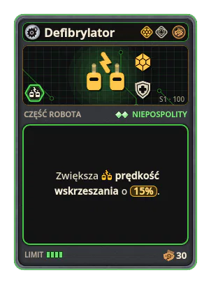 Defibrylator: +15% Prędkość wskrzeszania