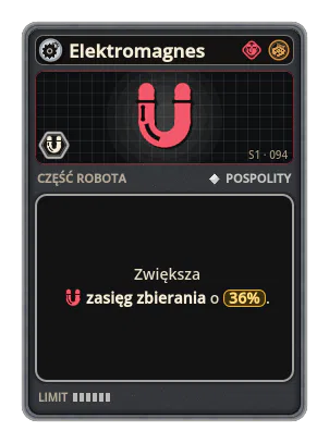 Elektromagnes: +36% Zasięg zbierania