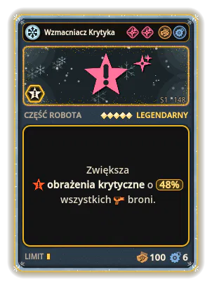 Wzmacniacz Krytyka Mk V: +48% Obrażenia krytyczne wszystkich broni