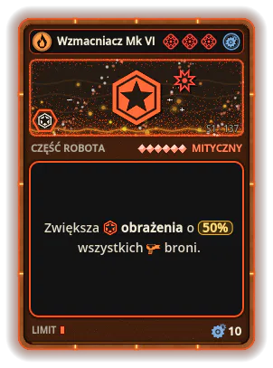 Wzmacniacz Mk VI: +50% Obrażenia wszystkich broni