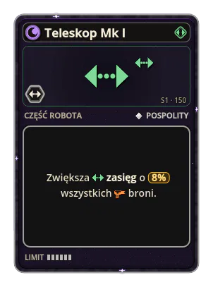 Teleskop Mk I: +8% Zasięg wszystkich broni