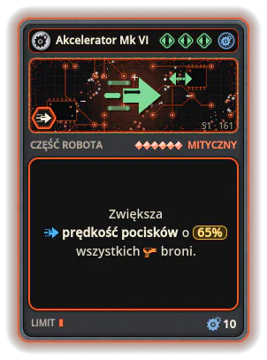 Akcelerator Mk VI: +65% Prędkość pocisków wszystkich broni