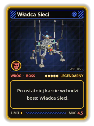 Władca Sieci: Po ostatniej karcie wchodzi boss: Władca Sieci.