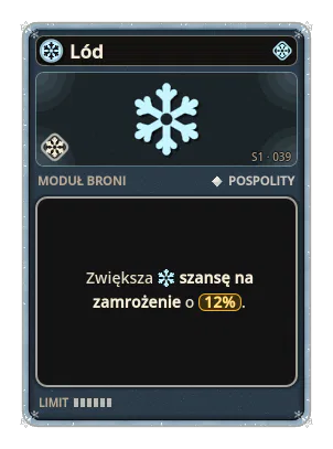 Lód: Szansa na pocisk, który spowalnia wrogów, z każdym trafieniem mocniej. Kilka trafień z rzędu zamraża wroga. Lód · szansa 12%