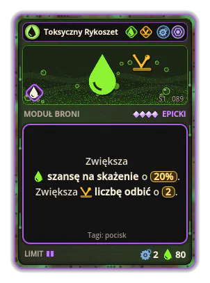 Toksyczny Rykoszet: Kwas · szansa 20% Rykoszet ×2