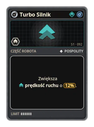 Turbo Silnik: +12% Prędkość ruchu